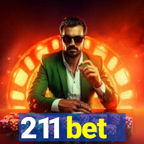 211 bet